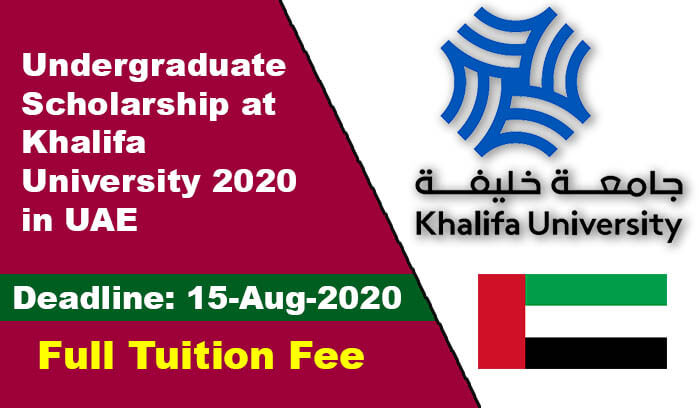Undergraduate Scholarship at Khalifa University 2020 in UAE