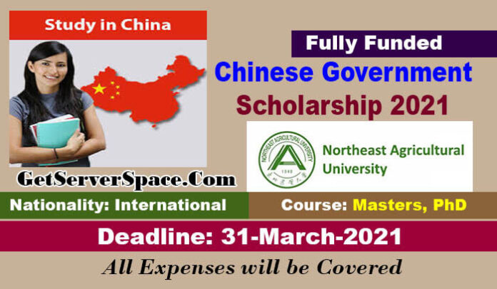 Chinese Government Scholarship 2021 in Northeast Agricultural University