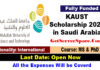 KAUST Scholarship 2022 in Saudi Arabia [Fully Funded]