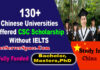 130+ Chinese Universities Offered CSC Scholarship Without IELTS