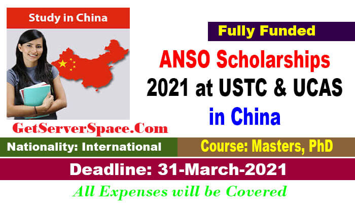 ANSO Scholarships 2021 in China for Masters & PhD [Fully Funded]