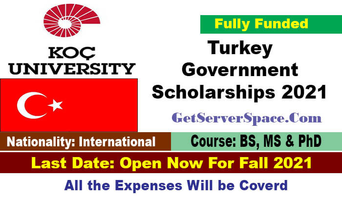 KOC University Scholarships 2021 in Turkey For International Students[Fully Funded]