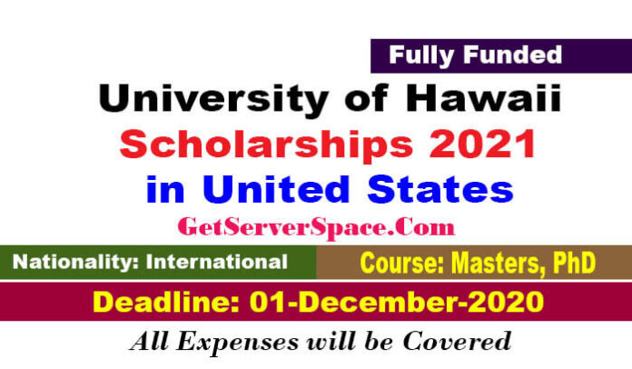 University of Hawaii Scholarships 2021 in United States For MS & PhD