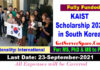 KAIST International Scholarship 2022 in South Korea [Fully Funded]