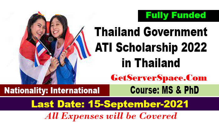 Thailand Government ATI Scholarship 2022 in Thailand [Fully Funded]