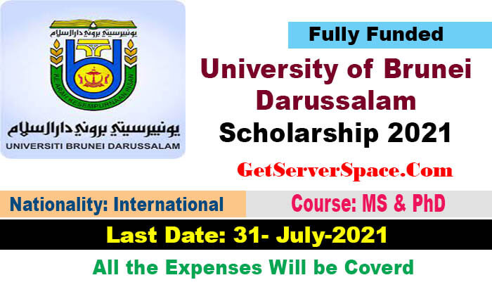 University of Brunei Darussalam Scholarship 2021 For MS & PhD