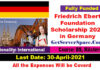 Friedrich Ebert Foundation Scholarship 2021 in Germany [Fully Funded]