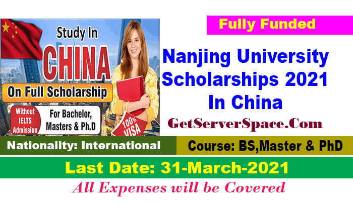 Nanjing University Scholarships 2021 In China [Fully Funded]