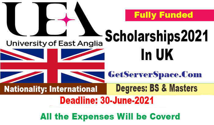 University of East Anglia Scholarships 2021 In UK For BS & MS