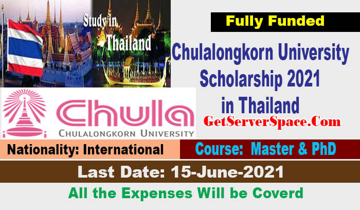Chulalongkorn University International Scholarship 2021 in Thailand[Fully Funded]