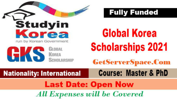 1000 Global Korea Scholarships (GKS) 2021 In Korea  [Fully Funded]