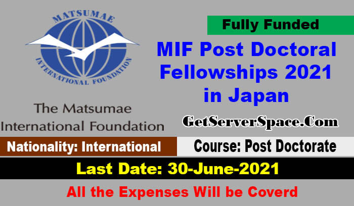MIF Post Doctoral Fellowships 2021 in Japan [Fully Funded]