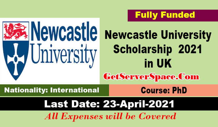 Newcastle University Research Scholarship  2021 in UK[Fully Funded]