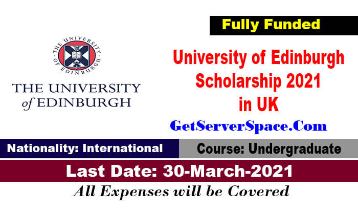 University of Edinburgh Global Online Scholarship 2021 in UK