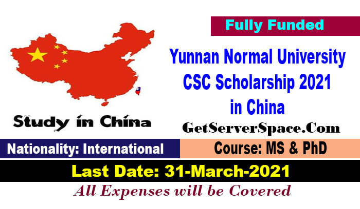 Yunnan Normal University CSC Scholarship 2021 In China [Fully Funded]