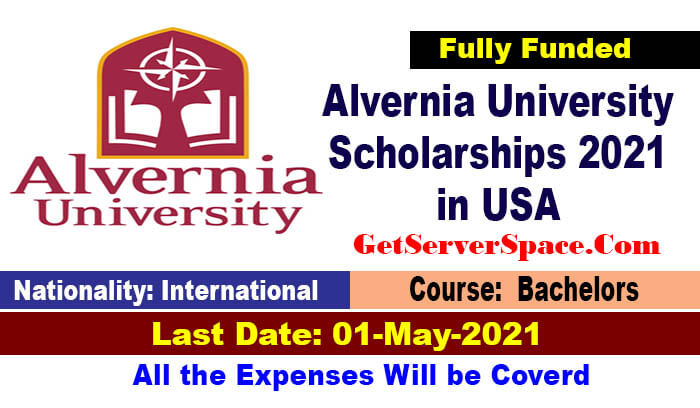 Alvernia University International Scholarships 2021 in USA [Fully Funded]