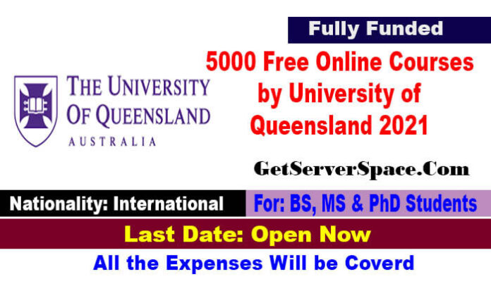 5000 Free online courses by University of Queensland 2021 in Australia