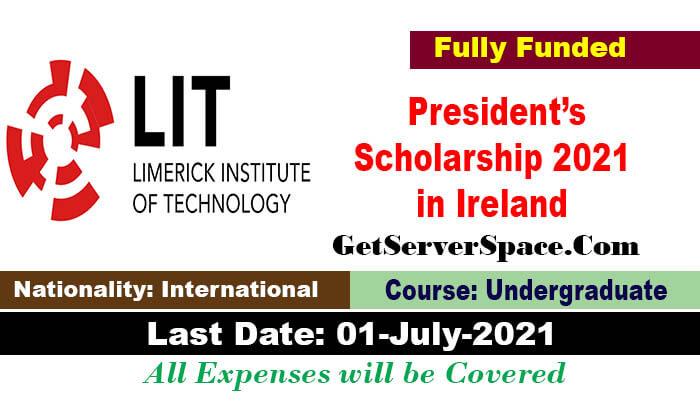 Limerick Institute of Technology President’s Scholarship 2021 in Ireland 