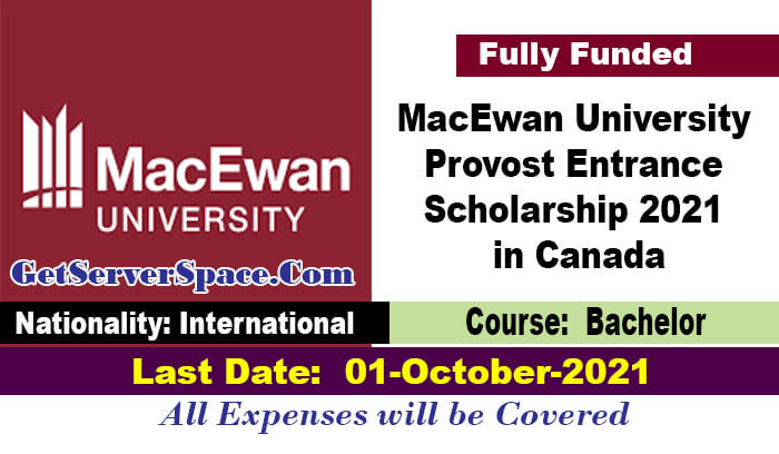 MacEwan University Provost Entrance Scholarship 2021 in Canada 