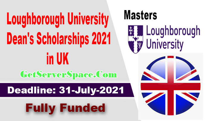 Loughborough University Dean's Scholarships 2021 in UK