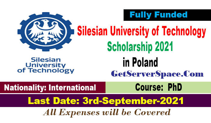 Silesian University of Technology Scholarship 2021 in Poland Fully Funded
