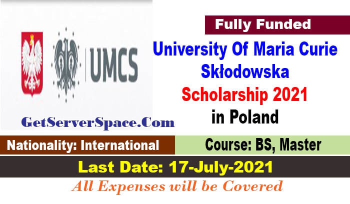 University Of Maria Curie-Skłodowska Scholarships 2021 in Poland