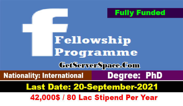 42,000$ Stipend Facebook Fellowship 2022 in USA Fully Funded