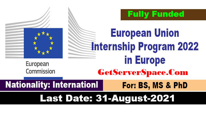 European Union Internship Program 2022 in Europe [Fully Funded]