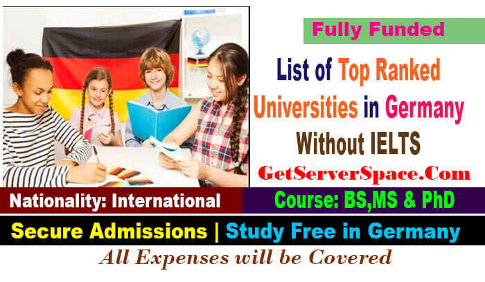 List of Top Ranked Universities in Germany Without IELTS