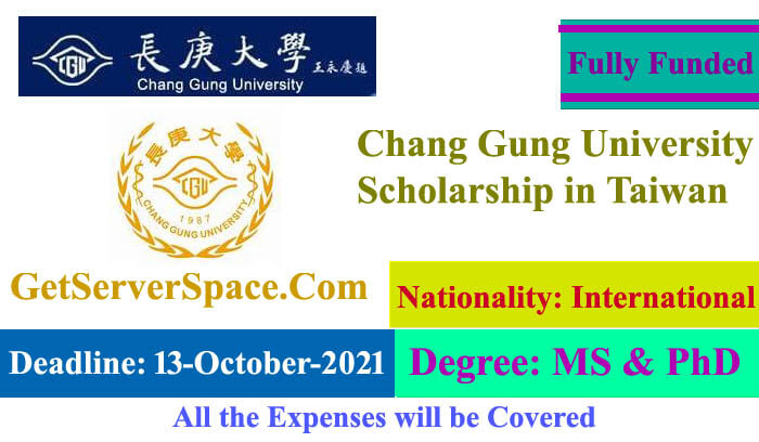 Chang Gung University Fully Funded Scholarship 2022 in Taiwan