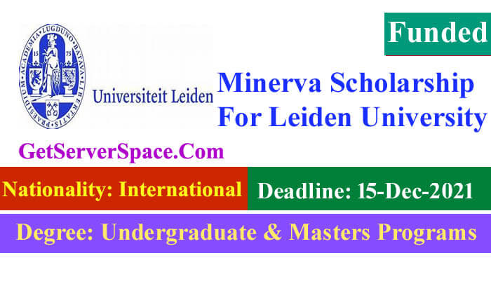 Minerva Scholarship Funded Foundation For Leiden University 2021