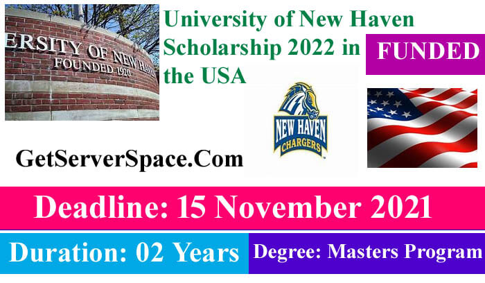 University of New Haven Scholarship in the USA 2022